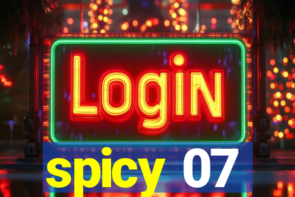 spicy 07